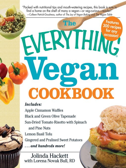Title details for The Everything Vegan Cookbook by Jolinda Hackett - Available